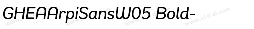 GHEAArpiSansW05 Bold字体转换